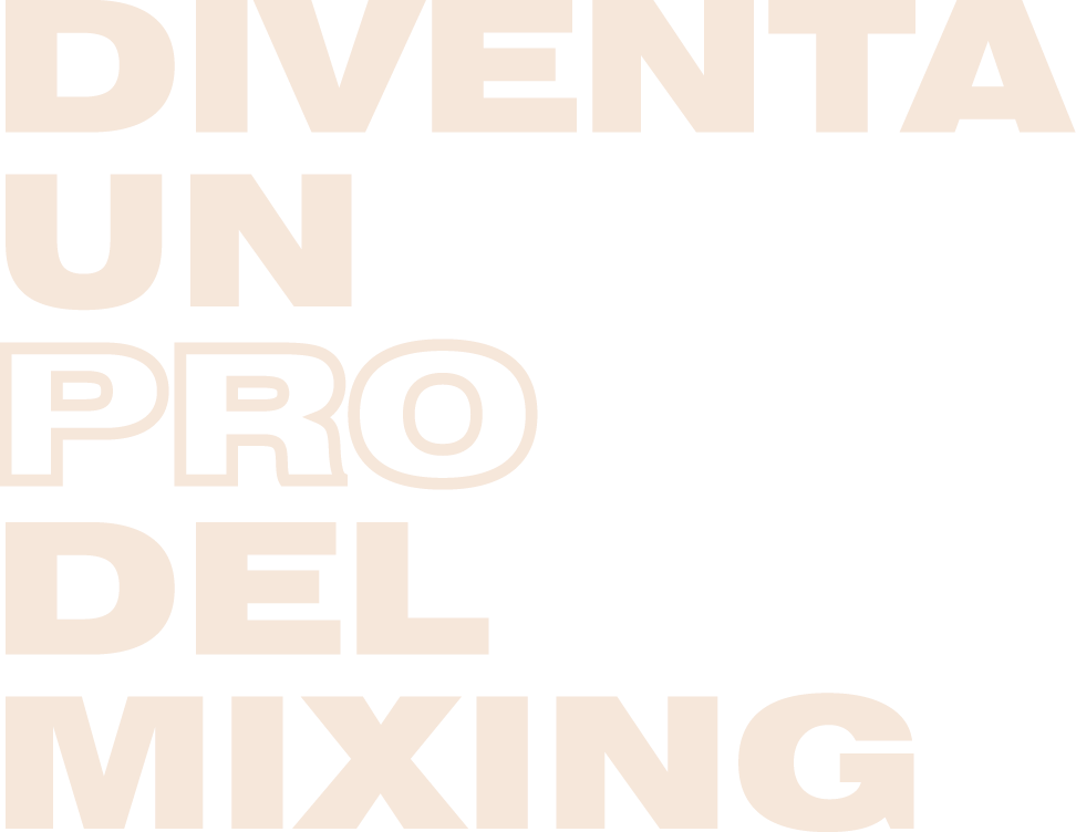 diventa un pro del mixing